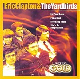 Eric Clapton & The Yardbirds - Retro Gold