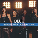 Blue - Remixes (Japan Tour Mini Album)