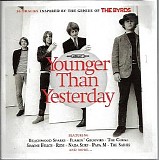 Various artists - Younger Than Yesterday - 16 Tracks Inspired By The Genius Of The Byrds