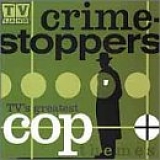 Various artists - Crimestoppers: TV's Greatest Cop Themes