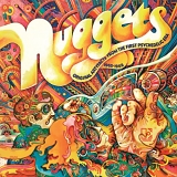 Nuggets - Original Artyfacts From The First Psychedelic Era 1965 - 1968