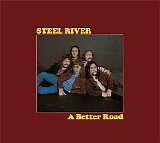 Steel River - A Better Road