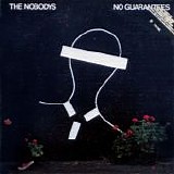 The Nobodys - No Guarantees