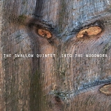 The Swallow Quintet - Into the Woodwork