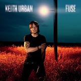 Keith Urban - Fuse (Deluxe Edition)