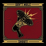 Gov't Mule - Shout!