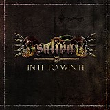 Saliva - In It To Win It