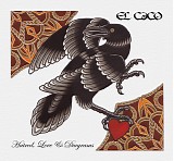 El Caco - Hatred, Love & Diagrams