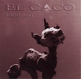 El Caco - Solid Rest