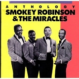 Smokey Robinson & The Miracles - Anthology