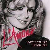 Katherine Jenkins - L' Amour