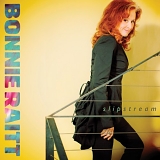 Bonnie Raitt - Slipstream