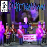 Bucketheadland - March of The Slunks - V0