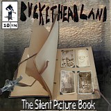 Bucketheadland - The Silent Picture Book - V0