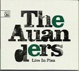 The Auanders - Live In Pisa