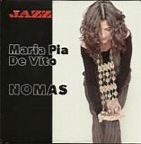 Maria Pia De_Vito - Nomas