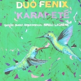 Duo Fenix - Karai-etÃª