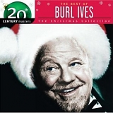 Burl Ives - The Christmas Collection : The Millennium Collection