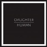 Daughter - Human