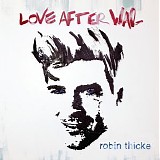 Robin Thicke - Love After War CD1