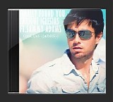 Enrique Iglesias - Singles