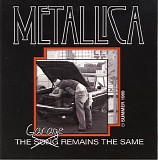 Metallica - The Garage Remains The Same