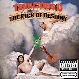 Tenacious D - The Pick Of Destiny