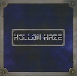 Hollow Haze - Hollow Haze