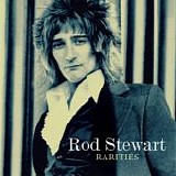 Rod Stewart - Rarities