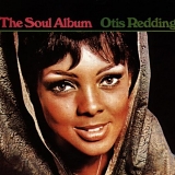 Redding, Otis - The Soul Album (Remastered)