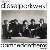 Diesel Park West - Damned Anthems