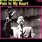 Redding, Otis - Pain in My Heart (Remastered)