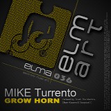 Mike Turrento - Grow Horn (V0-WEB-2013)