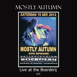 Mostly Autumn - Live at the Boerderij