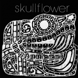 Skullflower - Kino I - Birthdeath