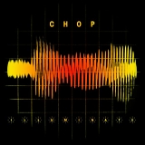 Chop - Illuminate