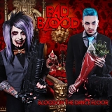 Blood On The Dance Floor - Bad Blood