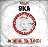 Various artists - Island Records Presents Ska 40 Original Ska Classics