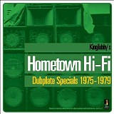 King Tubby - Hometown Hi-Fi: Dubplate Specials 1975-1979