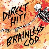 Direct Hit! - Brainless God