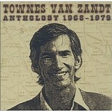 Van Zandt, Townes - Anthology 1968 - 1979 (Disc 1)