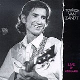 Van Zandt, Townes - Live And Obscure