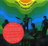 Stark Reality - Acting, Thinking, Feeling: The Complete Works 1968-1978