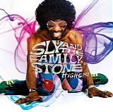 Sly & The Family Stone - Higher!