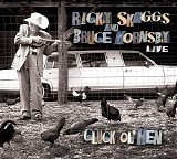 Hornsby, Bruce & Skaggs, Ricky - Cluck Ol' Hen