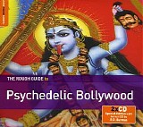 Various artists - The Rough Guide to Psychedelic Bollywood