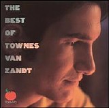 Van Zandt, Townes - The Best Of Townes Van Zandt