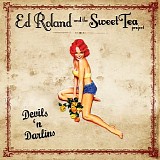 Ed Roland and the Sweet Tea Project - Devils N' Darlins