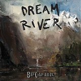 Callahan, Bill - Dream River