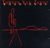 Van Zandt, Townes - Road Songs